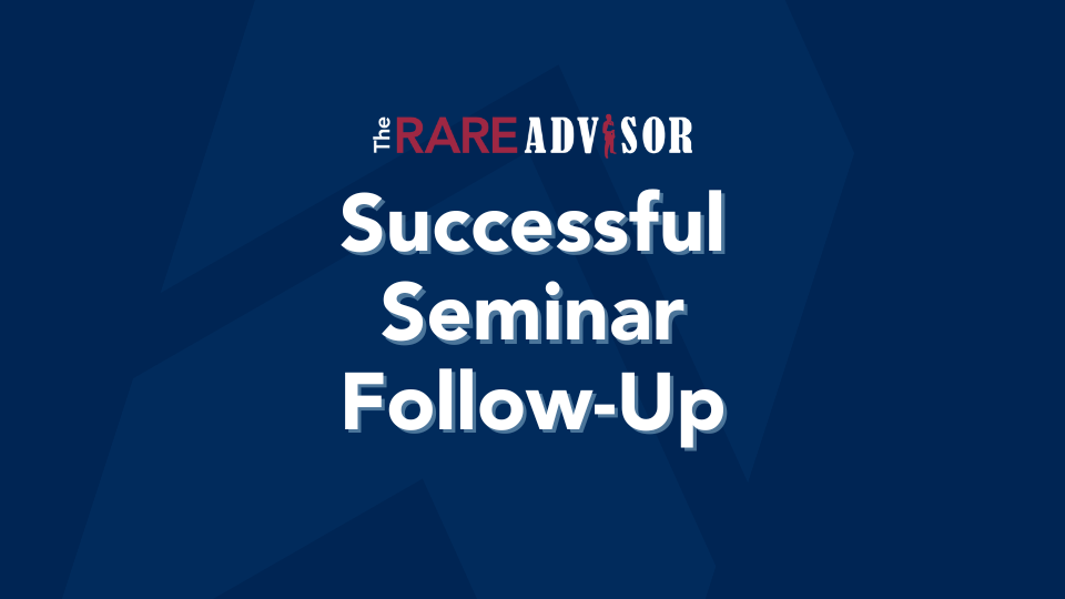 The Secret to Successful Seminar Follow-Up