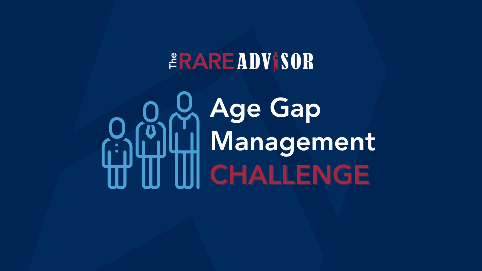 The RARE Advisor: Age Gap Management Challenge
